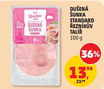 DUŠENÁ ŠUNKA STANDARD ŘEZNÍKŮV TALÍŘ, 100 g