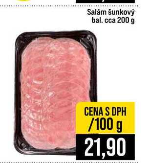 Salám šunkový bal. cca 200 g 100g