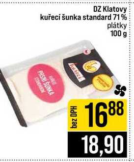 DZ Klatovy kuřecí šunka standard 71% plátky 100 g