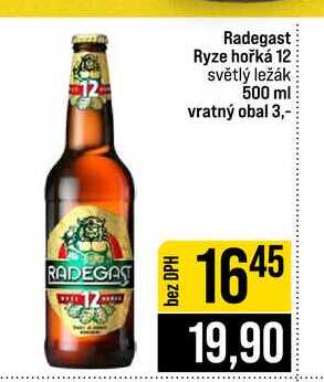 Radegast Ryze hořká 12 světlý ležák 500 ml