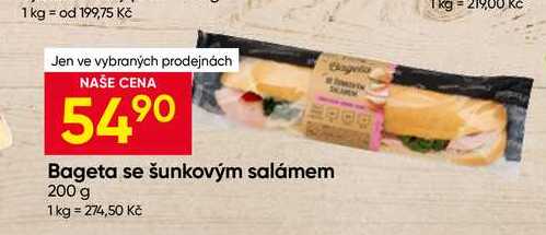 Bageta se šunkovým salámem 200 g