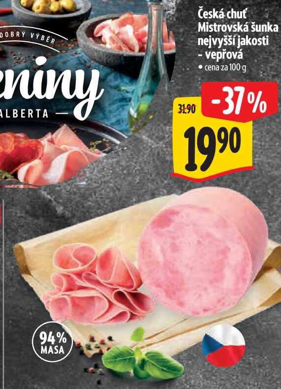 Česká chuť Mistrovská šunka nejvyšší jakosti - vepřová, cena za 100 g