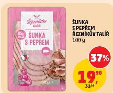 ŠUNKA S PEPŘEM ŘEZNÍKŮV TALÍŘ, 100 g