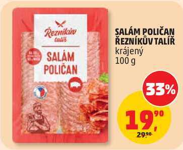 SALÁM POLIČAN ŘEZNÍKŮV TALÍŘ krájený, 100 g 