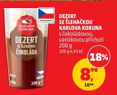 DEZERT SE ŠLEHAČKOU KARLOVA KORUNA s čokoládovou, 200 g