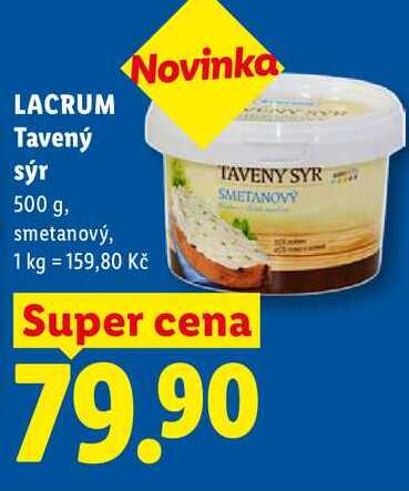 LACRUM Tavený sýr, 500 g