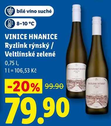 VINICE HNANICE Ryzlink rýnský / Veltlínské zelené, 0,75 l
