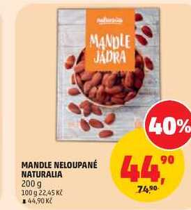 MANDLE NELOUPANÉ NATURALIA, 200 g