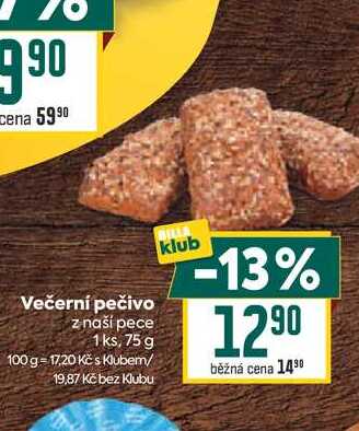 Večerní pečivo z naší pece 1 ks, 75 g 
