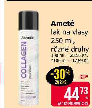 Ameté lak na vlasy 250 ml, různé druhy 
