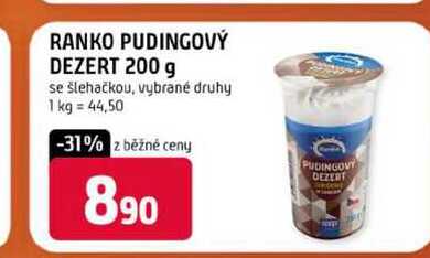RANKO PUDINGOVÝ DEZERT 200 g se šlehačkou, vybrané druhy