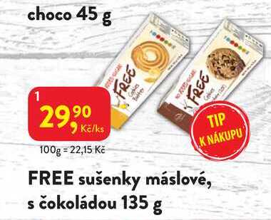 FREE sušenky máslové, s čokoládou 135 g  v akci