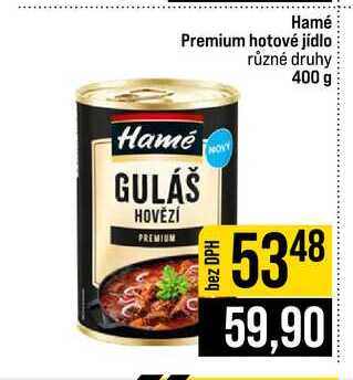 Hamé Premium hotové jídlo různé druhy 400 g