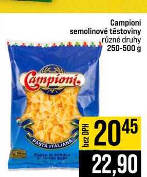 Campioni semolinové těstoviny různé druhy 250-500 g
