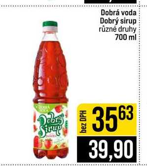 Dobrá voda Dobrý sirup různé druhy 700 ml