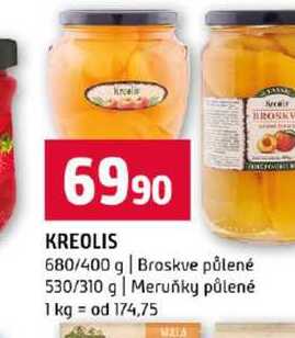 KREOLIS 680/400 g Broskve půlené 530/310 g Meruňky půlené
