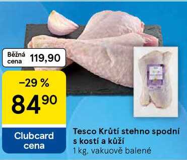 Tesco Krůtí stehno spodní s kostí a kůží, 1 kg