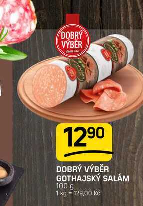 DOBRÝ VÝBĚR GOTHAJSKÝ SALÁM 100 g