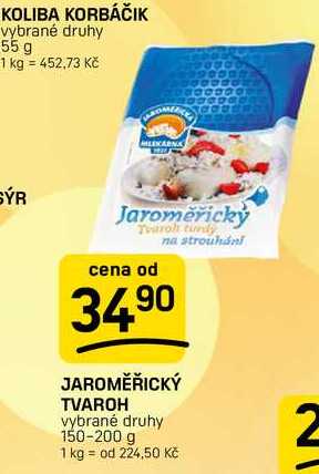 JAROMĚŘICKÝ TVAROH vybrané druhy 150-200 g 