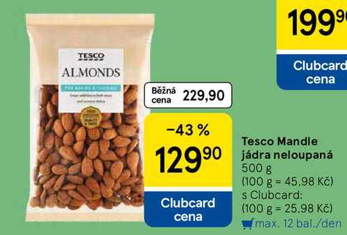 Tesco Mandle jádra neloupaná, 500 g