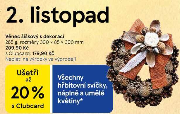 Věnec šiškový s dekorací, 265 g, rozměry 300 × 85 × 300 mm