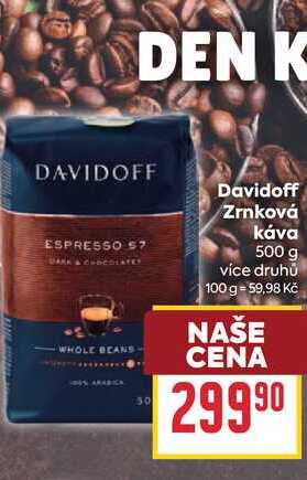 Davidoff Zrnková Κάνα 500 g 