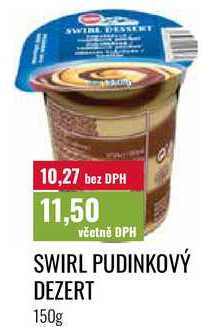 SWIRL PUDINKOVÝ DEZERT 150g 