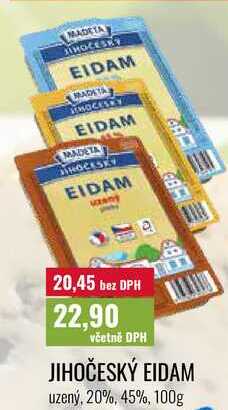 JIHOČESKÝ EIDAM uzený, 20%, 45%, 100g