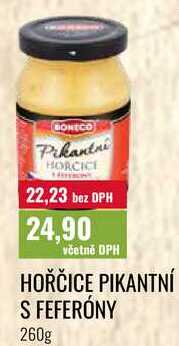 HOŘČICE PIKANTNÍ S FEFERÓNY 260g