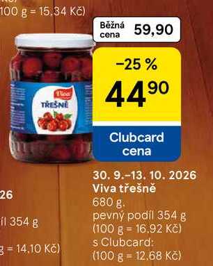 Viva třešně, 680 g. pevný podíl 354 g  