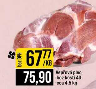 Vepřová plec bez kosti 4D cca 4,5 kg 1kg