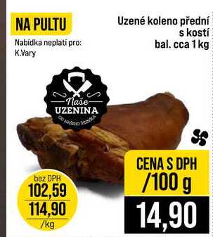 Uzené koleno přední s kostí 1 kg 100g