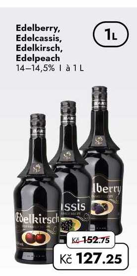 Edelberry, Edelcassis, 1L Edelkirsch, Edelpeach 14-14,5% I à 1L