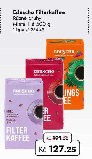 Eduscho Filterkaffee Různé druhy Mletá 500 g