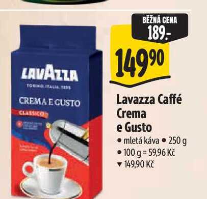 Lavazza Caffé Crema e Gusto mletá káva 250 g