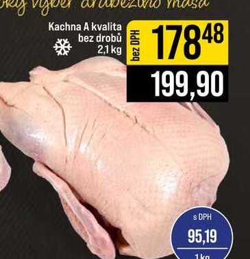Kachna A kvalita bez drobů 2,1 kg