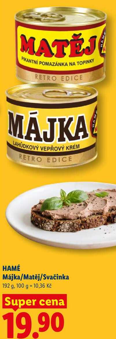 HAMÉ Májka/Matěj/Svačinka, 192 g