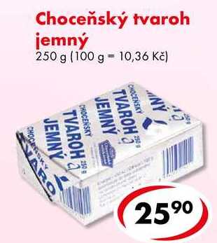 Choceňský tvaroh jemný, 250 g