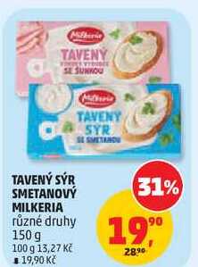 TAVENÝ SÝR SMETANOVÝ MILKERIA různé druhy, 150 g