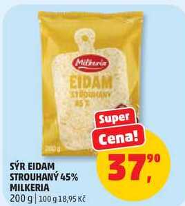 SÝR EIDAM STROUHANÝ 45% MILKERIA, 200 g