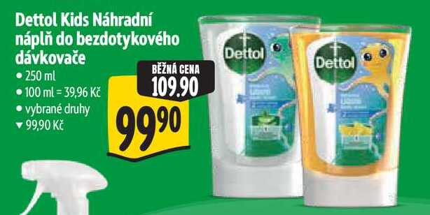 Dettol Kids Náhradní náplň do bezdotykového dávkovače, 250 ml