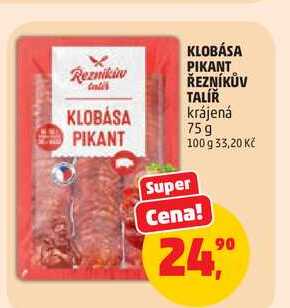KLOBÁSA PIKANT ŘEZNÍKŮV TALÍŘ krájená, 75 g