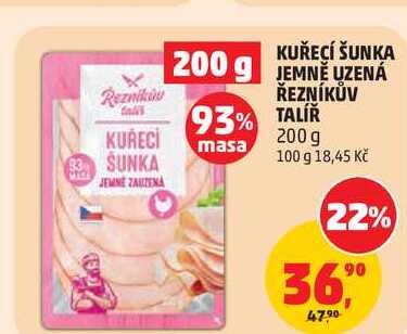 KUŘECÍ ŠUNKA JEMNE UZENÁ ŘEZNÍKŮV TALÍŘ, 200 g  