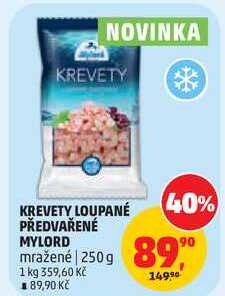 KREVETY LOUPANÉ PŘEDVAŘENÉ MYLORD mražené, 250 g