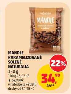 MANDLE KARAMELIZOVANÉ SOLENÉ NATURALIA, 150 g