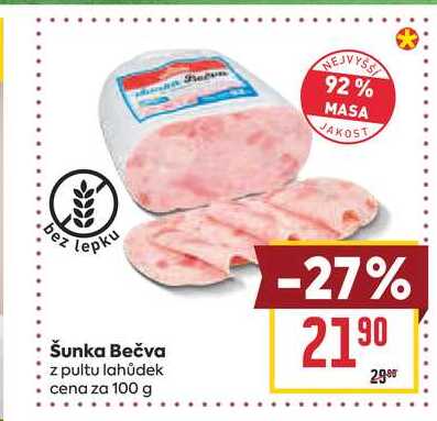 Šunka Bečva z pultu lahůdek cena za 100 g 