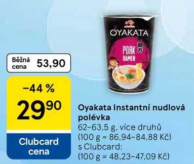 Oyakata Instantní nudlová polévka, 62-63,5 g, více druhů  