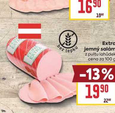Extra lepku jemný salám z pultu lahůdek cena za 100g