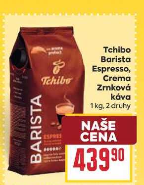 Tchibo Barista Espresso, Crema Zrnková Κάνα 1 kg