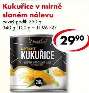 Kukuřice v mírně slaném nálevu, 340 g